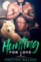 [Wishing On Love 03] • Hunting for Love · an M/M Shifter Mpreg Romance (Wishing on Love Book 3)